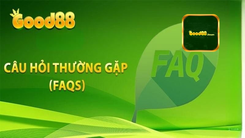 Câu hỏi thường gặp tại Good88 trong đăng ký và đăng nhập